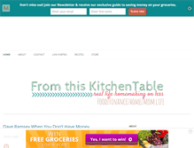 Tablet Screenshot of fromthiskitchentable.com